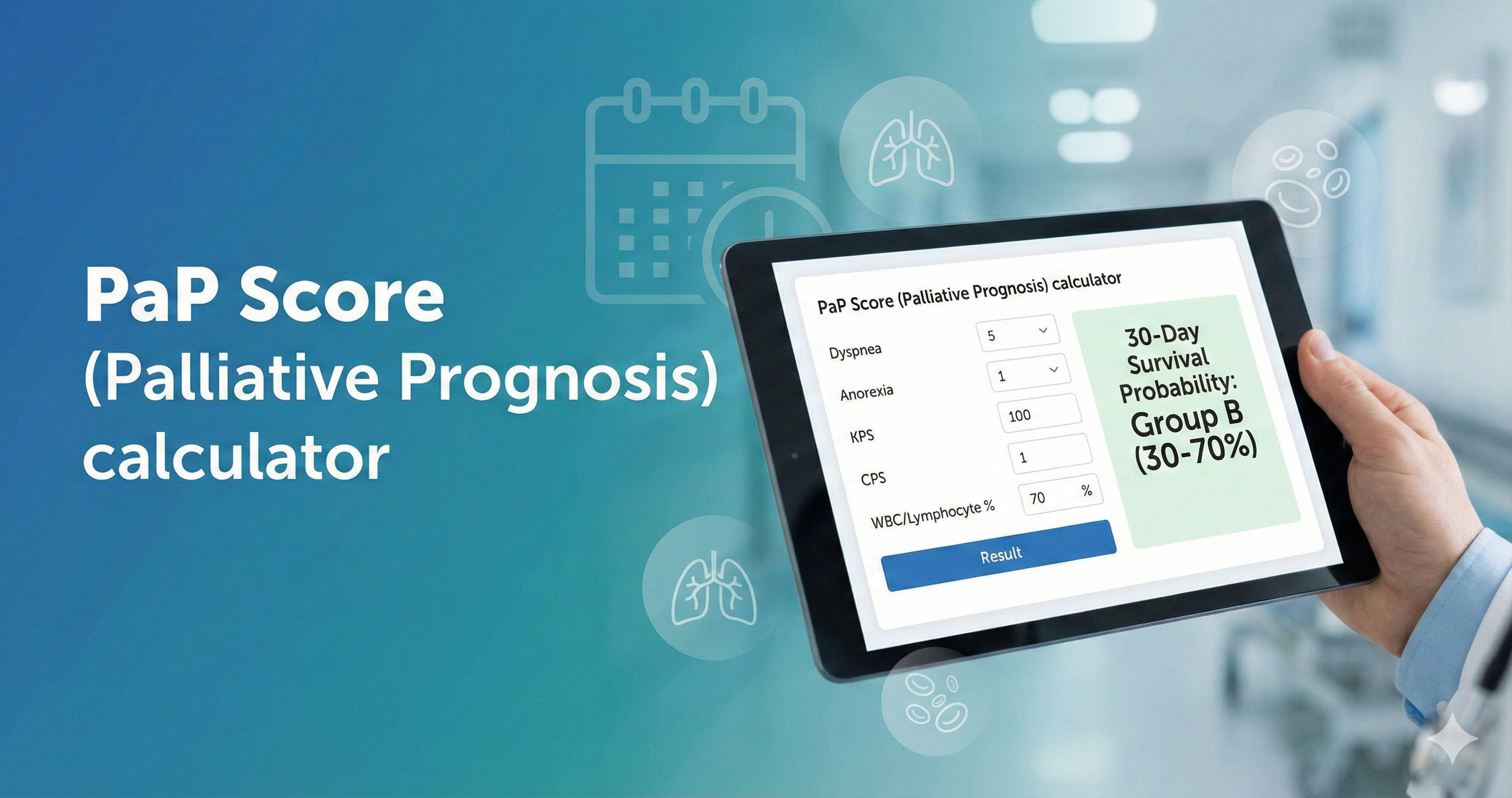 PaP Score (Palliative Prognosis) Calculator: Evidence-Based Survival Estimates
