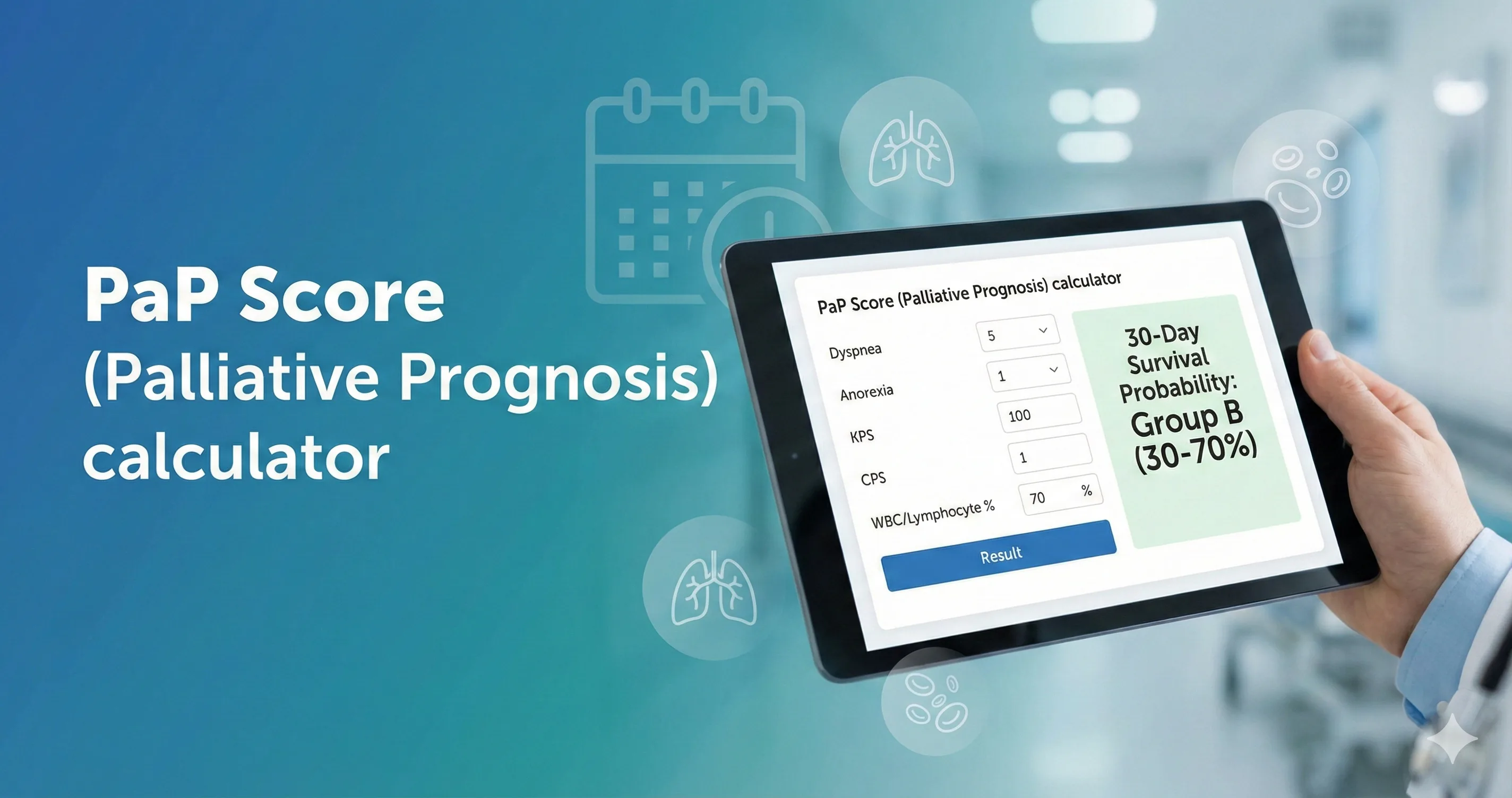 PaP Score (Palliative Prognosis) Calculator: Evidence-Based Survival Estimates